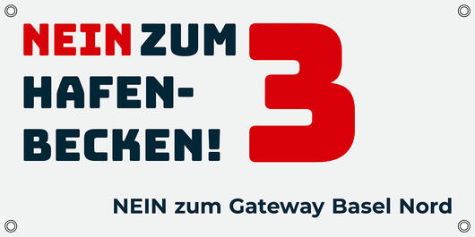 Fahne Nein zum Hafenbecken 3